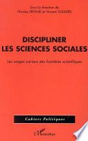 Discipliner les sciences sociales