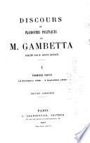 Discoures et plaidoyers politiques de M. Gambetta: 14 novb. 1868-4 sept. 1870