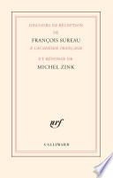 Discours de réception de François Sureau à l’Académie française et réponse de Michel Zink