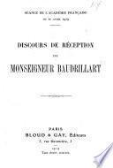 Discours de réception de monseigneur Baudrillart
