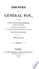 Discours du General Foy, precedes d'une notice biographique par P. F. Tissot (etc.)