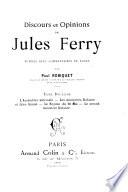 Discours et opinions de Jules Ferry: L'Assemblée nationale. Les ministères Dufaure et jules simon. Le ré gime du 16 mai. Le second ministère Dufaure
