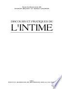 Discours et pratiques de l'intime