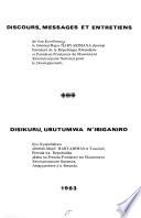 Discours, messages et entretiens de Son Excellence le général-major Habyarimana Juvénal, président de la République rwandaise et président-fondateur du Mouvement révolutionnaire national pour le développement