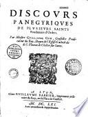 Discours panégyriques de plusieurs saints fondateurs d'ordres, par messire Guillaume Gon,...