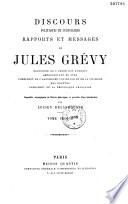 Discours politiques et judiciaires, rapports et messages