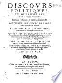 Discours politiques et militaires sur Corneille Tacite ... traduits (de S. Ammirato), paraphrasez, et augmentez par Laurens Melliet...