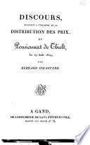 Discours, prononcé à l'occasion de la distribution des prix, du pensionnat de Thielt, le 29 août 1819