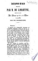Discours prononcé par M. De Lamartine, député de Mâcon, au banquet qui lui a été offert le 4 juin 1843 par ses concitoyens