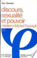 Discours, sexualité et pouvoir