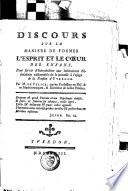 Discours sur la manière de former l'esprit et le coeur des enfans