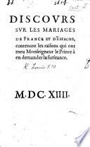Discours sur les mariages de France et d'Espagne