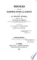 Discours sur les rapports entre la science et la religion révélée... pour faire suite à La Raison du Christianisme