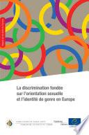 Discrimination fondée sur l'orientation sexuelle et l'identité de genre en Europe
