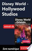 Disney World - Hollywood Studios