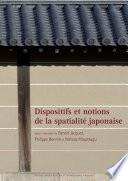 Dispositifs et notions de la spatialité japonaise