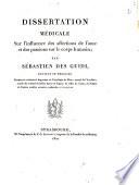Dissertation médicale sur l'influence des affections de l'âme et des passions sur le corps humain par Sébastien Des Guidi, ..