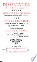 Dissertation physique sur la force de l'imagination des femmes enceintes sur le fetus. Traduit de l'Anglois