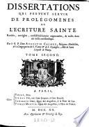 Dissertation qui peuvent servir de prolegomenes de l'ecriture sainte (etc.)