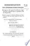 Dissertation sur l'épidémie dysentérique qui regna en 1811 parmi les soldats du 22me régiment léger en garnison à l'île de Porqueroles, etc. [Thesis.]
