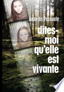 Dites-moi qu'elle est vivante