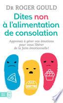 Dites non à l'alimentation de consolation