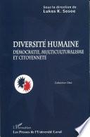 Diversité humaine: démocratie, multiculturalisme et...