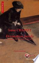 Divination fatale