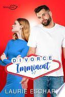 Divorce Imminent Tome 2
