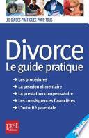 Divorce - le guide pratique 2012