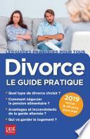 Divorce, le guide pratique 2019
