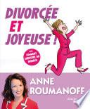 Divorcée et joyeuse