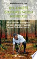 Dix années d'afforestation mondiale