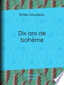 Dix ans de bohème