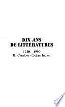 Dix ans de littératures, 1980-1990