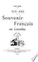 Dix ans du Souvenir français en Lorraine