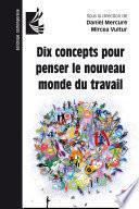 Livre Dix concepts pour penser le nouveau monde du travail