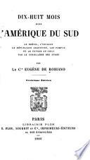 Dix-huit mois dans L'Amérique de Sud