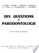 Dix questions de parodontologie
