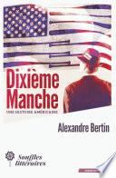 Dixième Manche