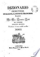 Dizionario piemontese italiano, latino e francese, compilato dal sac. Casimiro Zalli di Chieri. Volume 1. -2.!