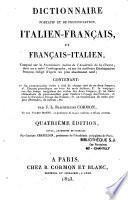 Dizionario portatile e di pronunzia francese-italiano, ed italiano-francese, composto sul vocabolario degli Accademici della Crusca,... racchiudente : 1° La pronunzia scritta al lato di ciascun vocabolo delle due lingue; 2° l'accento su tutte le parole italiane;...