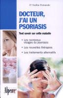 Docteur, j'ai un psoriasis