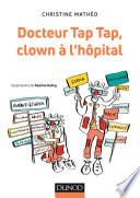 Docteur Tap Tap, clown à l'hôpital