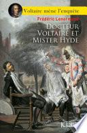 Docteur Voltaire et Mister Hyde