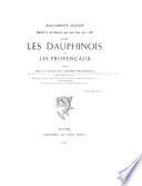 Document inédit relatif à la guerre qui eut lieu 1368 entre les Dauphinois et les Provençaux, publié