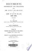 Documents concernant les relations entre le Duc d'Anjou et les Pays-Bas (1576 - 1583)