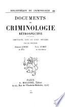 Documents de criminologie rétrospective