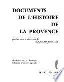 Documents de l'histoire de la Provence