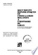 Documents diplomatiques et consulaires relatifs à l'histoire du Liban